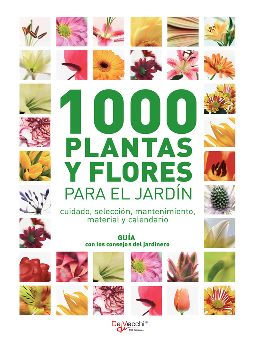 Title details for 1000 plantas y flores para el jardín by Varios Autores - Available